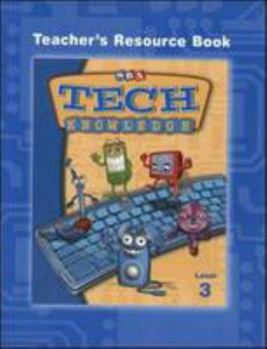 Paperback SRA Tech Knowledge, Teacher's Resource Book, Level 3 Book