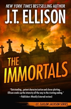 The Immortals - Book #5 of the Taylor Jackson