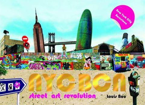 Hardcover NYC Bcn: Street Art Revolution Book