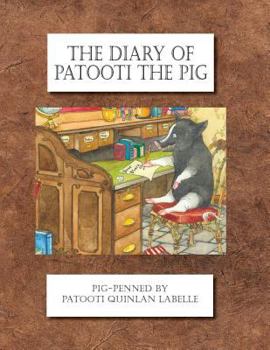 Paperback The Diary of Patooti the Pig Book
