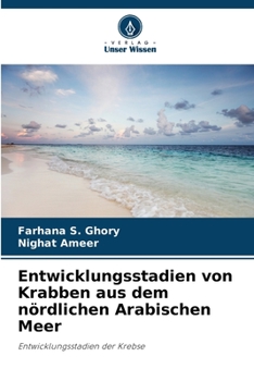 Paperback Entwicklungsstadien von Krabben aus dem nördlichen Arabischen Meer [German] Book