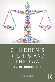 Paperback Children's Rights and the Law: An Introduction Book