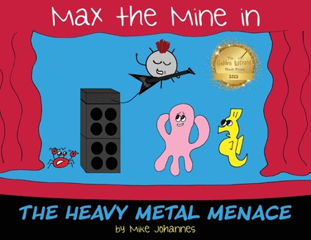 Paperback Max the Mine in the Heavy Metal Menace Book