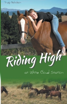 Paperback Riding High at White Cloud Station Book