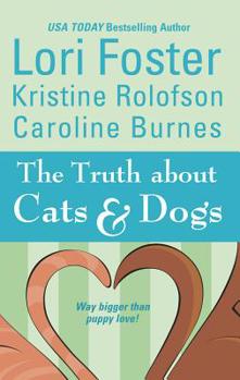 Mass Market Paperback The Truth about Cats & Dogs Book