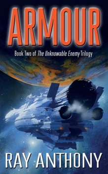 Paperback Armour: Book Two of The Unknowable Enemy Trilogy Book