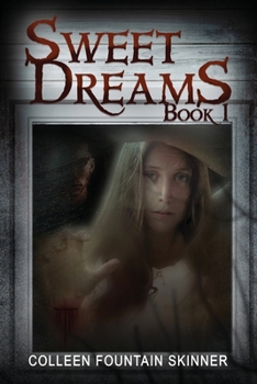 Paperback Sweet Dreams (Book 1) Book