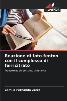 Paperback Reazione di foto-fenton con il complesso di ferricitrato [Italian] Book