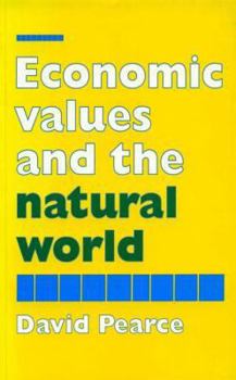 Paperback Economic Values and the Natural World Book