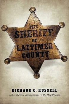 Paperback The Sheriff Of Lattimer County Book