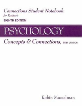 Paperback Connections Student Notebook for Rathus' Psychology: Concepts and Connections Book