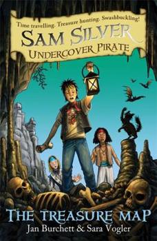 Paperback The Treasure Map: Sam Silver: Undercover Pirate 8 Book