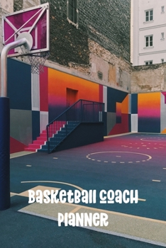 Paperback Basketball Coach Planner: Undated Playbook - Urban Court Book