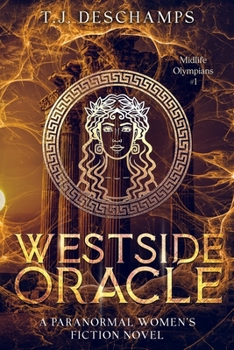 Paperback Westside Oracle: A Paranormal Women's Fiction Novel Book