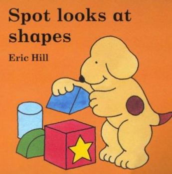 Hardcover Spot Looks at Shapes Book