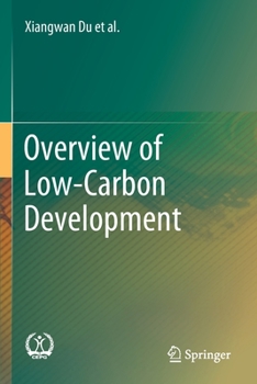 Paperback Overview of Low-Carbon Development Book