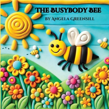 Paperback The Busybody Bee Book