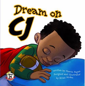 Dream on CJ