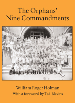 Paperback The Orphans' Nine Commandments Book