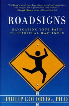 Hardcover Roadsigns: Navigating Your Path to Spiritual Happiness Book