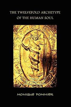 Paperback The Twelvefold Archetype of the Human Soul Book
