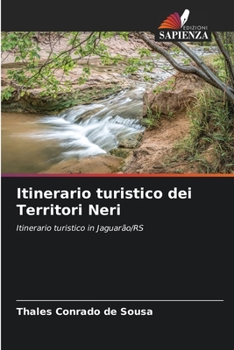 Paperback Itinerario turistico dei Territori Neri [Italian] Book