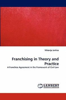 Paperback Franchising in Theory and Practice Book