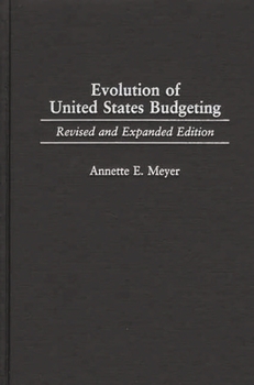 Hardcover Evolution of United States Budgeting Book