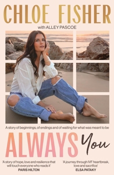 Paperback Always You: A Story of Beginnings, of Endings and of Waiting for What Was Meant to Be Book