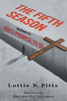 Paperback The Fifth Season: God's Promise to Us Book