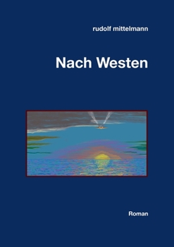 Paperback Nach Westen [German] Book