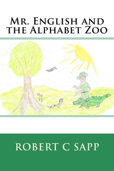 Paperback Mr. English and the Alphabet Zoo Book