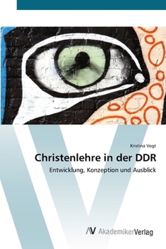 Paperback Christenlehre in der DDR [German] Book