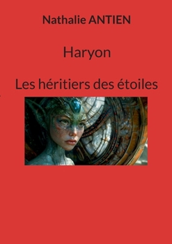 Paperback Haryon: Les héritiers des étoiles [French] Book