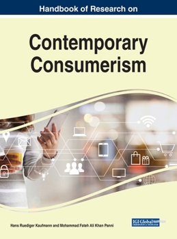 Hardcover Handbook of Research on Contemporary Consumerism Book