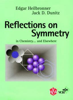 Hardcover Reflections on Symmetry: In Chemistry... and Elsewhere Book