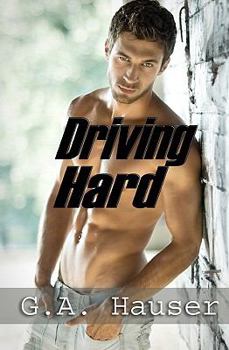 Paperback Driving Hard: Men in Motion Book 3 Book