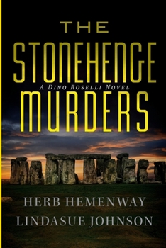 Paperback The Stonehenge Murders: A Dino Roselli Novel Book
