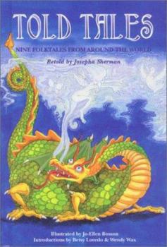 Library Binding Told Tales: Nine Folktales from Around the World Book