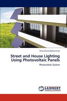 Paperback Street and House Lighting Using Photovoltaic Panels Book