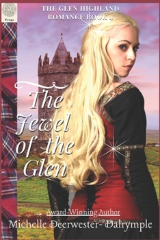 The Jewel of the Glen - Book #4 of the Glen Highland Romance