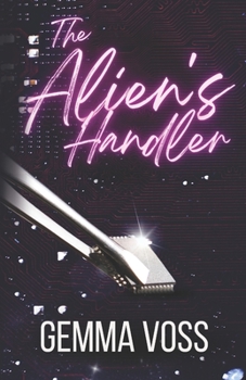 Paperback The Alien's Handler Book