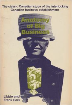 Paperback Anatomy of Big Business Book