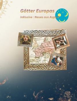 Paperback Götter Europas: inklusive: Neues aus Asgard [German] Book