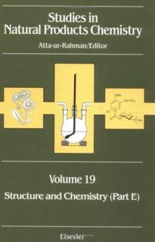 Hardcover Structure and Chemistry (Part E) (Volume 19) (Studies in Natural Products Chemistry, Volume 19) Book