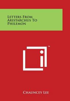 Paperback Letters From Aristarchus To Philemon Book