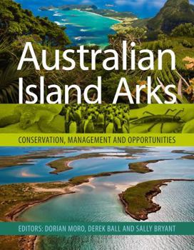 Paperback Australian Island Arks: Conservation, Management and Opportunities Book