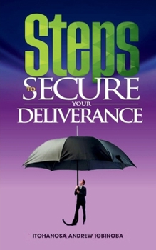 Paperback Steps to Secure Your Deliverance Book