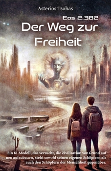 Paperback Der Weg zur Freiheit: Eos 2.382 [German] Book