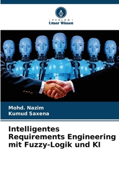 Paperback Intelligentes Requirements Engineering mit Fuzzy-Logik und KI [German] Book